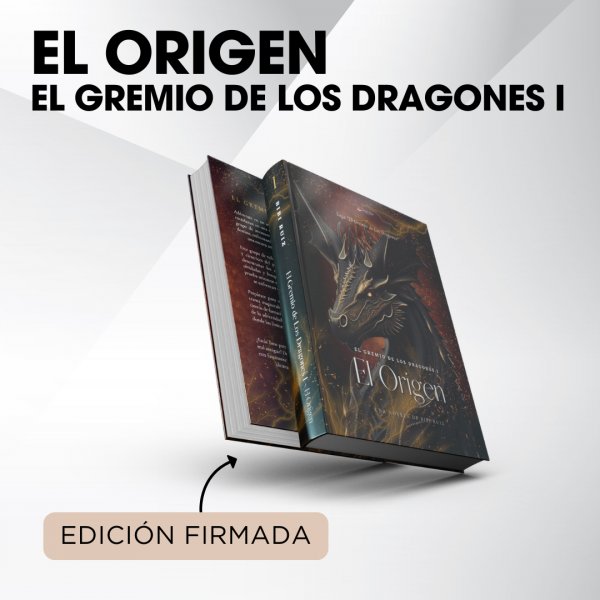 El Origen – El Gremio de los Dragones I (Edición Firmada)